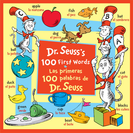 DR SEUSS 100 FIRST WORDS/ LAS PRIMERAS 100 PALABRAS DE DR SEUSS – Book  Master