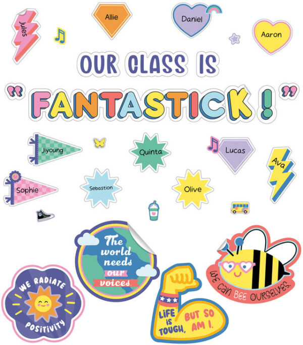 We Stick Together Our Class is Fantastic Bulletin